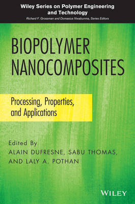 Biopolymer Nanocomposites - 