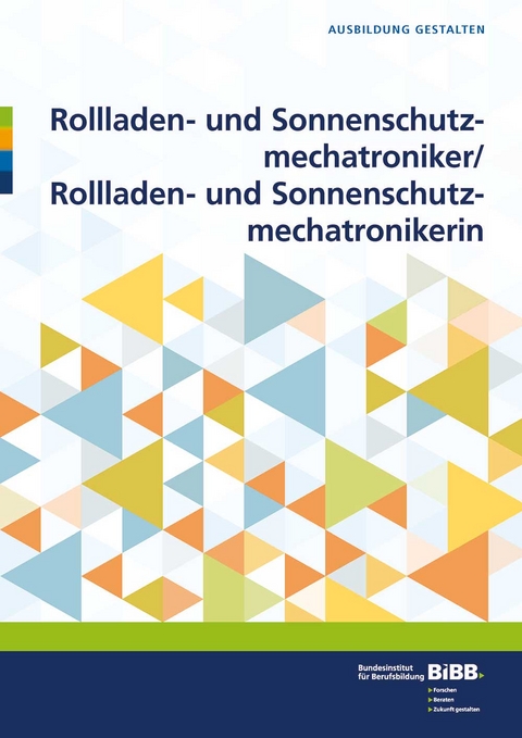 Rollladen- und Sonnenschutzmechatroniker/ Rollladen- und Sonnenschutzmechatronikerin