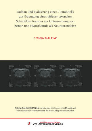 Aufbau und Etablierung eines Tiermodells zur Erzeugung eines diffusen axonalen Schädelhirntraumas zur Untersuchung von Xenon und Hypothermie als Neuroprotektiva