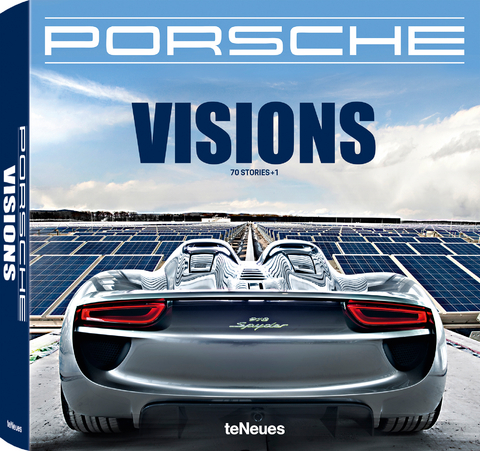 Porsche Visions - Frank M. Orel, Wilfried M&uuml;ller