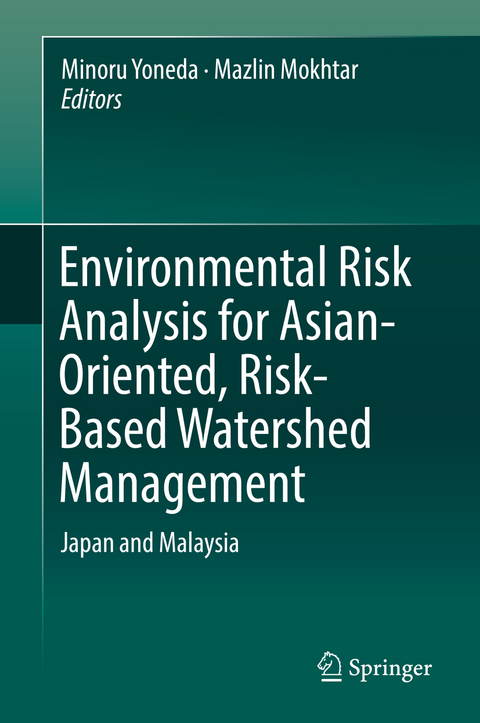 Environmental Risk Analysis for Asian-Oriented, Risk-Based Watershed Management - 