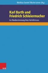 Karl Barth und Friedrich Schleiermacher - 
