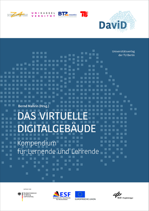 Das virtuelle Digitalgeb&auml;ude - 