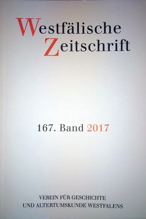 Westf&auml;lische Zeitschrift 167, Band 2017