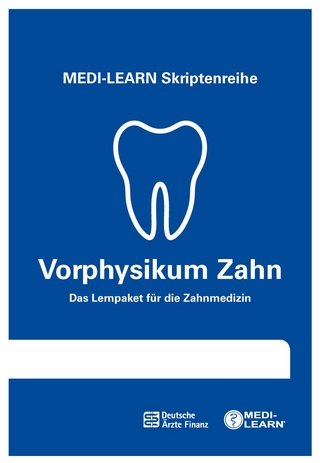 MEDI-LEARN Skriptenreihe: Vorphysikum Zahnmedizin