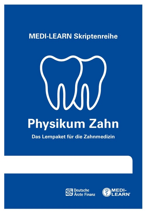MEDI-LEARN Skriptenreihe: Physikum Zahn - 