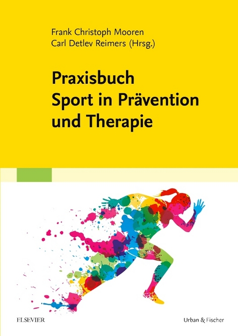 Praxisbuch Sport in Pr&auml;vention und Therapie - 