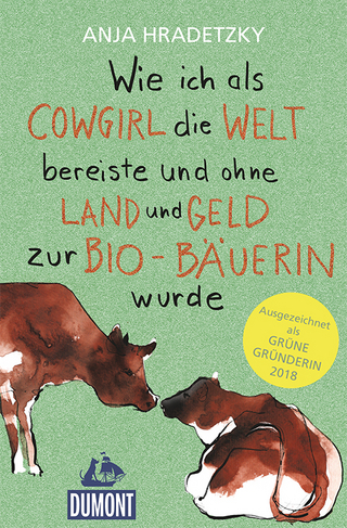 Wie ich als Cowgirl die Welt bereiste ...