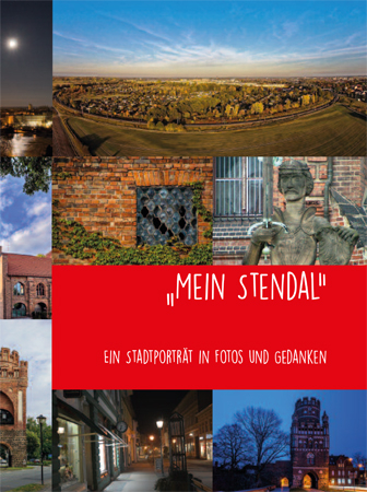 &bdquo;Mein Stendal&ldquo; - 