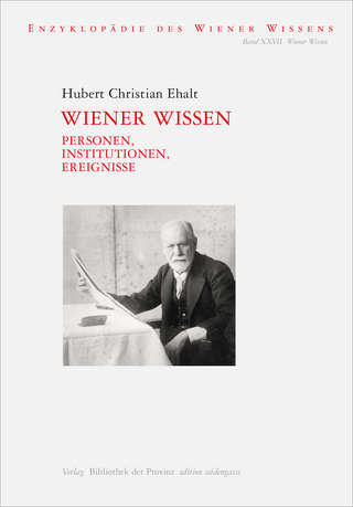 Wiener Wissen – Personen, Institutionen, Ereignisse