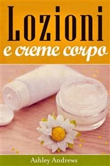 Lozioni e creme corpo -  Ashley Andrews