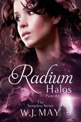 Radium Halos - Parte 2 -  W.J. May