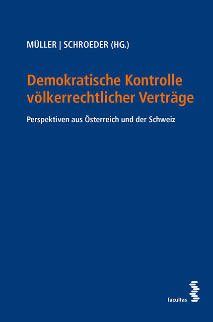 Demokratische Kontrolle v&ouml;lkerrechtlicher Vertr&auml;ge - 