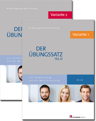 Übungssätze für Teil III mit Lösungsvorschlägen - Bundle: Variante 1 und Variante 2