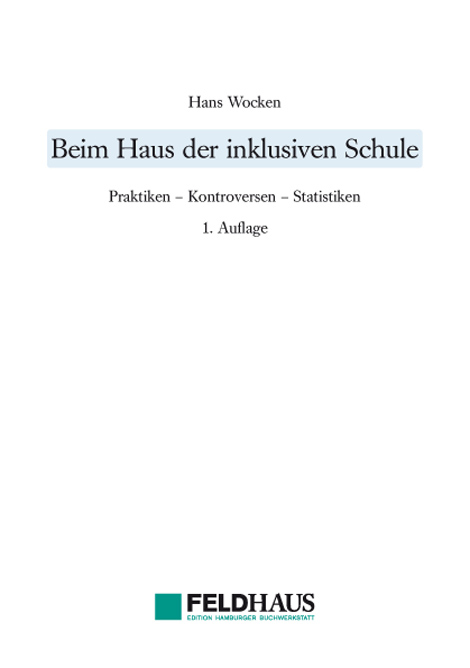 Beim Haus der inklusiven Schule - Hans Wocken