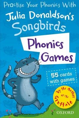 Oxford Reading Tree Songbirds: Phonics Games Flashcards - Julia Donaldson