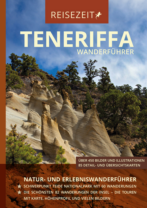 Wanderf&uuml;hrer Teneriffa &ndash; Reisezeit &ndash; GEQUO Verlag