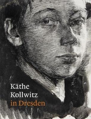 Kathe Kollwitz in Dresden