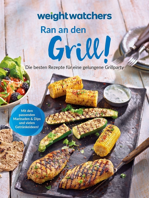 Weight Watchers - Ran an den Grill! -  Weight Watchers