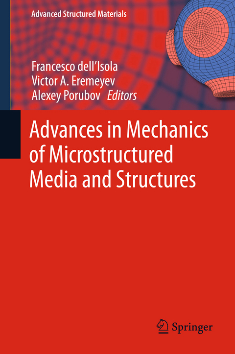 Advances in Mechanics of Microstructured Media and Structures - 