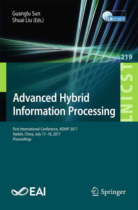 Advanced Hybrid Information Processing - 