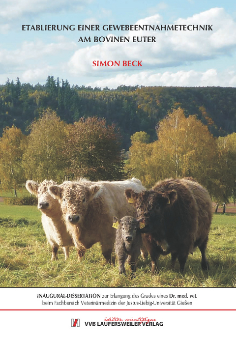 Etablierung einer Gewebeentnahmetechnik am bovinen Euter - Simon Beck