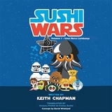Sushi Wars: Uma Nova Lamban&ccedil;a -  Keith Chapman