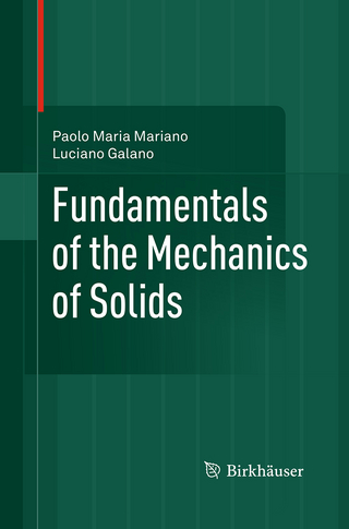 Fundamentals of the Mechanics of Solids