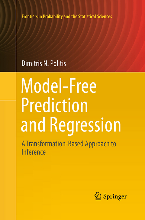 Model-Free Prediction and Regression - Dimitris N. Politis