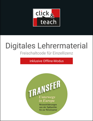 Transfer. Die Lateinlektüre / Unterwegs in Europa click & teach Box