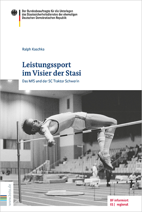 Leistungssport im Visier der Stasi - Ralph Kaschka