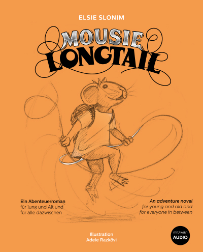 Mousie Longtail - Elsie Slonim