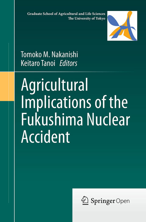 Agricultural Implications of the Fukushima Nuclear Accident - 