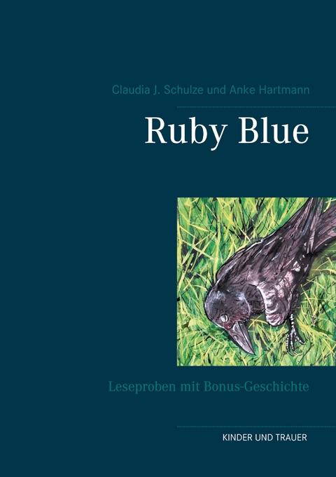 Ruby Blue - Claudia J. Schulze, Anke Hartmann