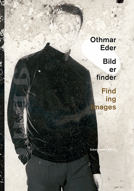 Othmar Eder &ndash; Bilderfinder - 