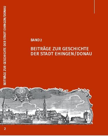 Beitr&auml;ge zur Geschichte der Stadt Ehingen/Donau