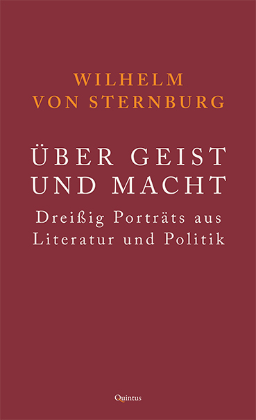 &Uuml;ber Geist und Macht - Wilhelm Von Sternburg