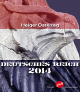 Deutsches Reich 2014 - Heiger Ostertag