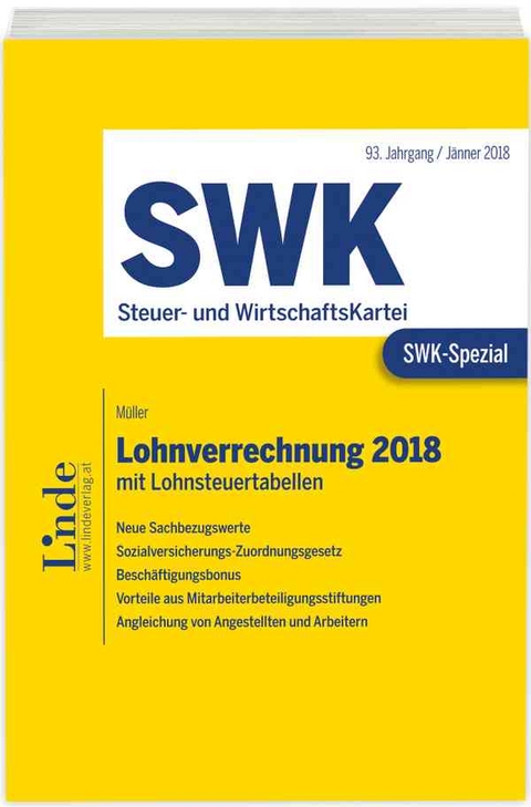 SWK-Spezial Lohnverrechnung 2018 - Eduard M&uuml;ller