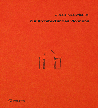 Zur Architektur des Wohnens