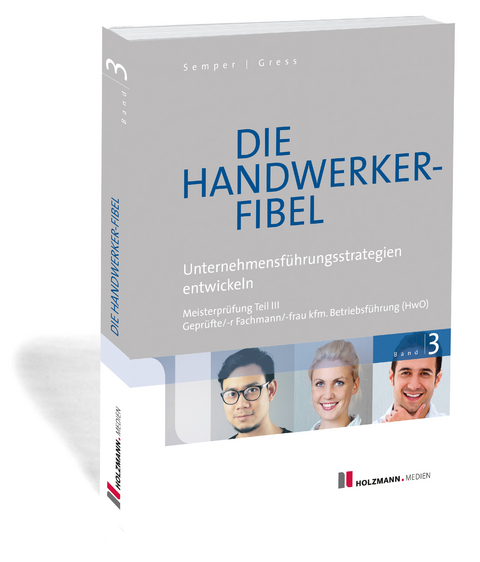Die Handwerker-Fibel - Dr. Lothar Semper, Bernhard Gress