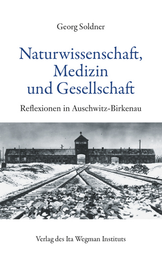 Naturwissenschaft, Medizin und Gesellschaft