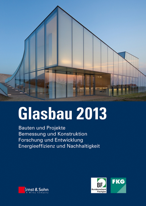 Glasbau 2013 - 