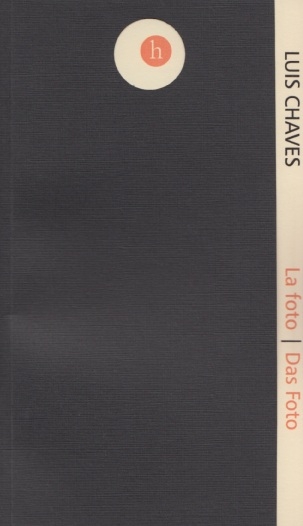 la fotograf&iacute;a / das Foto - Luis Chaves