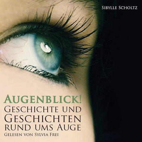 Augenblick! - Sibylle Scholtz