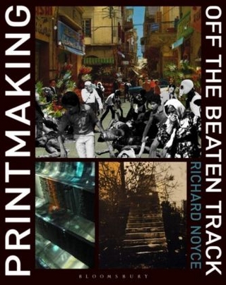 Printmaking Off the Beaten Track