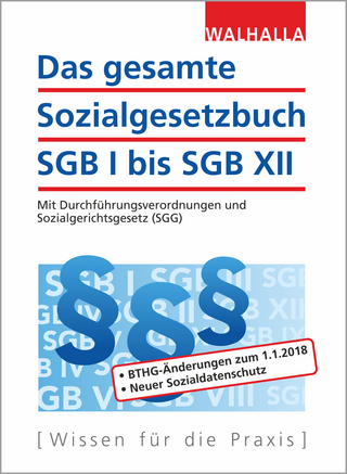 Das gesamte Sozialgesetzbuch SGB I bis SGB XII