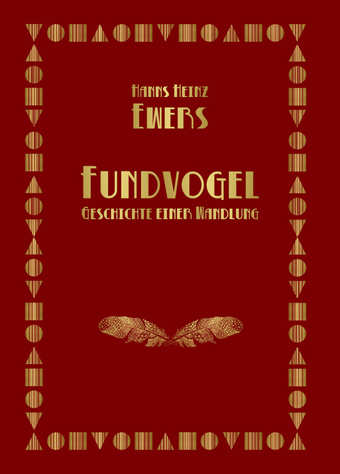 Fundvogel - Hanns Heinz Ewers