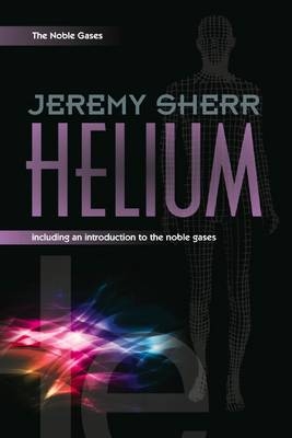 Helium - Jeremy Sherr