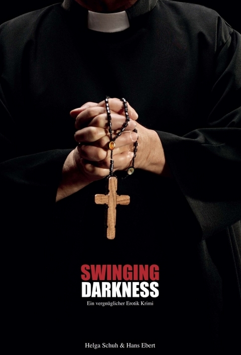 Swinging Darkness - Helga Schuh, Hans Ebert